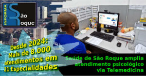Saúde de São Roque amplia atendimento psicológico via telemedicina