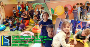 CMEI Glaucia R. P. Risso desenvolve projeto “Jardim Sensorial” em parceria com alunos