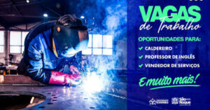 PAT tem novas vagas para Caldeireiro, Professor de Inglês, vendedor e muito mais
